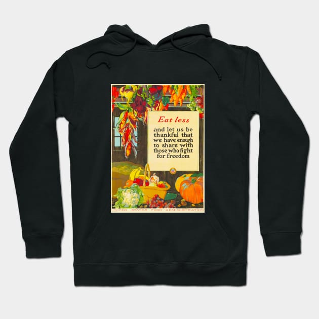 Eat Less for Freedom Hoodie by pocketlama